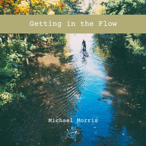 Getting in the Flow - Part 2