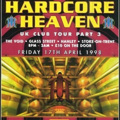 Force & Styles - Hardcore Heaven  - UK Club Tour Part 3 - 1998