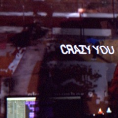 Crazy You (Acoustic)