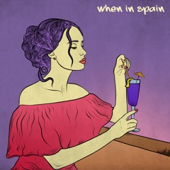When In Spain