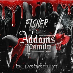 Fisher vs The Addams Family - Losing Family (BLUEBERLIN Halloween Mash)