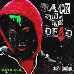 " Back From The Dead" Prod. Juu2x