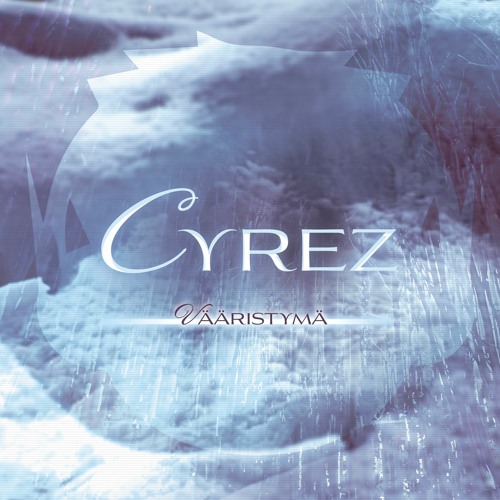 Cyrez - Vääristymä (On Spotify and other web stores)