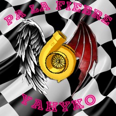 Yahyko - Pa La Fiebre