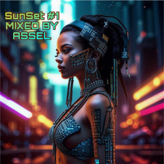 Assel - SunSet #1 mix