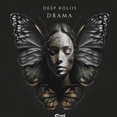 Deep Koliis - Drama