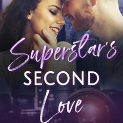 PDF Superstar's Second Love: A romantic suspense with a guaranteed HEA