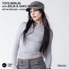 TOYS Berlin with Zelia & Saku Niamh - 08 February 2025
