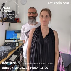 We Are 5 w VI & CP 29 05 2022 Netil Radio