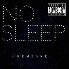 No Sleep