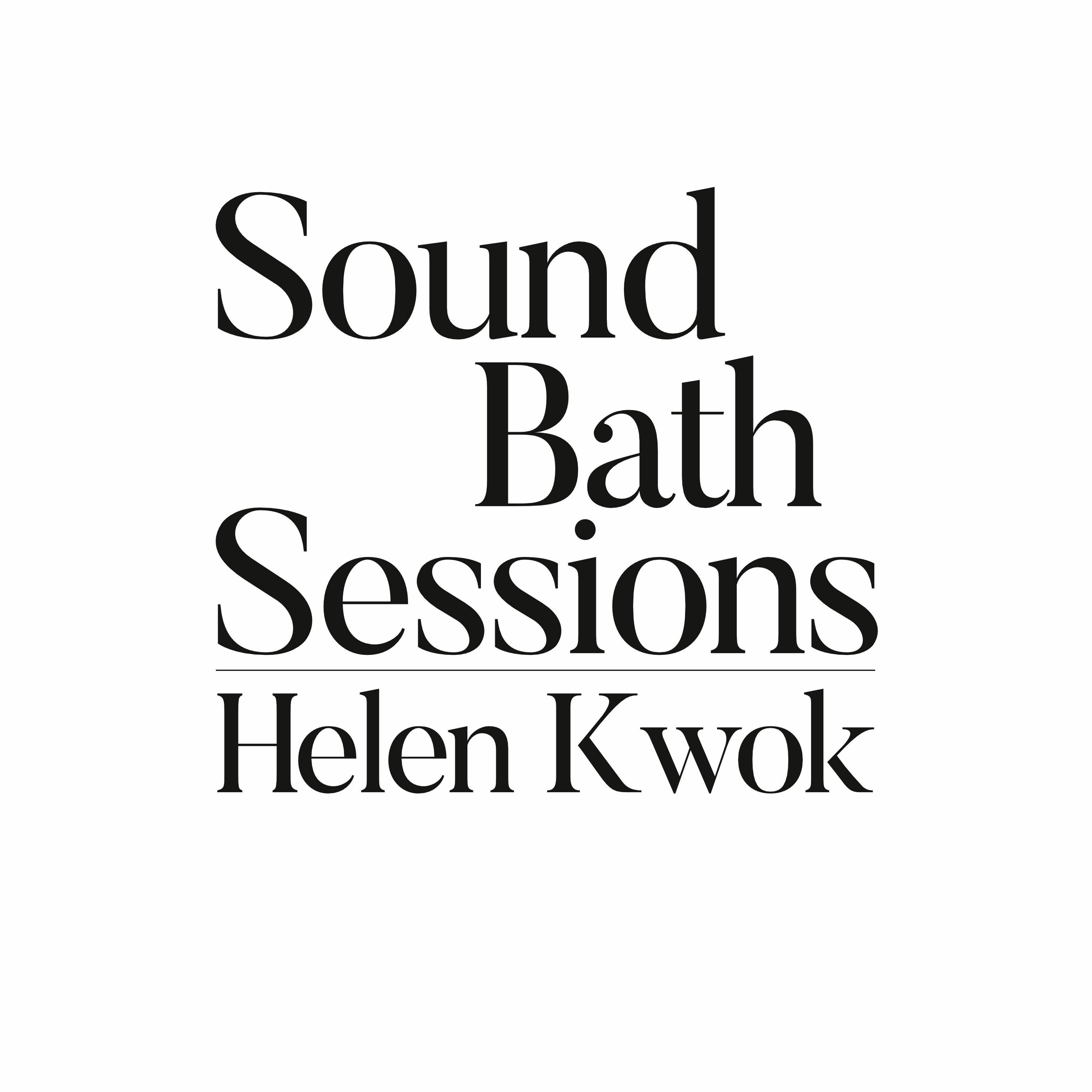 cover of episode Sound Bath 043- Helen Kwok