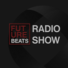 Future Beats Radio Show S03E15 (Live)