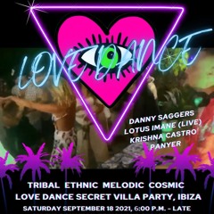 LOVE Dance SECRET VILLA PARTY - Danny Saggers 18.09.2021