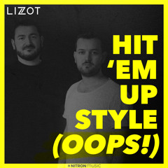 Hit 'Em Up Style (Oops!)