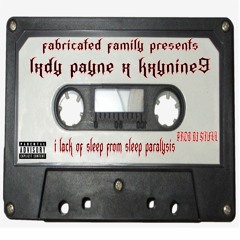 LXDY PAYNE X KXYNINE9 - ILackOfSleepFromSleepParalysis(Prod.DJ S1NFVL)