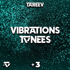 VIBRATIONS TUNES ✦3