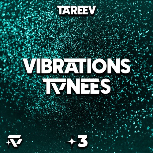 VIBRATIONS TUNES ✦3