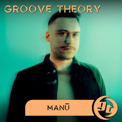 GT005 : Manū