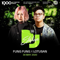 FungFung Live @ 1900 DJ Station #26 | May 30th 2020