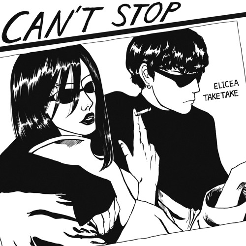 Elicea, TAKETAKE - CAN’T STOP (nightcore)