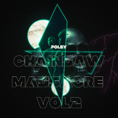 Chainsaw Massacre Vol.2 🪚