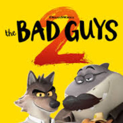 壞蛋聯盟2完整版《The Bad Guys 2 2025》全高清在线观看和下载完整电影TW-ZH