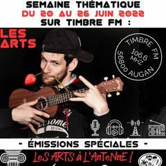 LA MARGE - Semaine Thématique LES ARTS 2022 Timbre FM