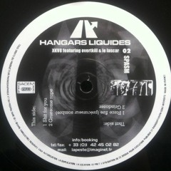 XKV8 Featuring Overtkill & Le Lascar – Spasm / Hangars Liquides – HANGARS LIQUIDES 02