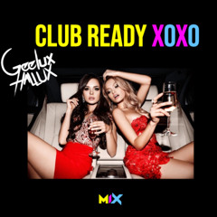 Club Ready XOXO Mix