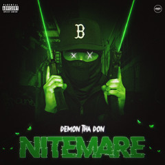 Demon Tha Don - Nitemare