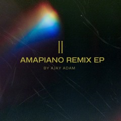 AMAPIANO REMIX EP 2