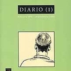 Pdf Download Diario (1): Febrero 1992 - Septiembre 1993 Fabrice Neaud (Author)