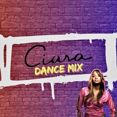 Ciara (Dance Mix)