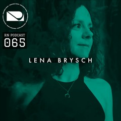 Required Noise // Podcast 065 - Lena Brysch