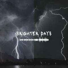 Brighter Days [DEMO]