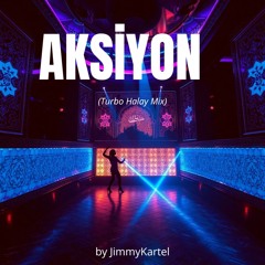 AKSİYON / REAKSİYON (Turbo Halay Mix)