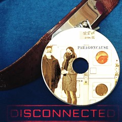 04 - Autopilot - Paragon Cause - Disconnected