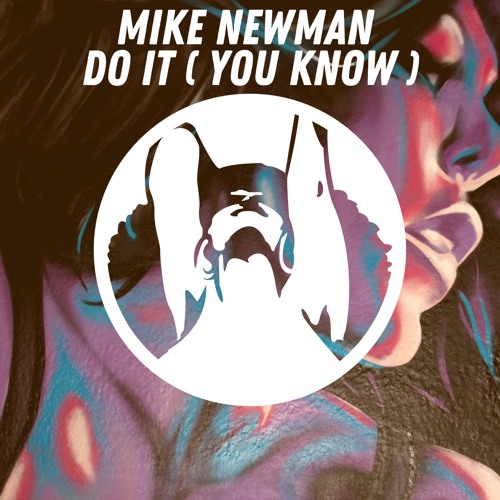 Do It You Know (Original Mix)