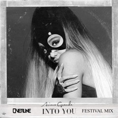 Ariana Grande - Into You (OverLine Festival Mix) [FREE DOWNLOAD]