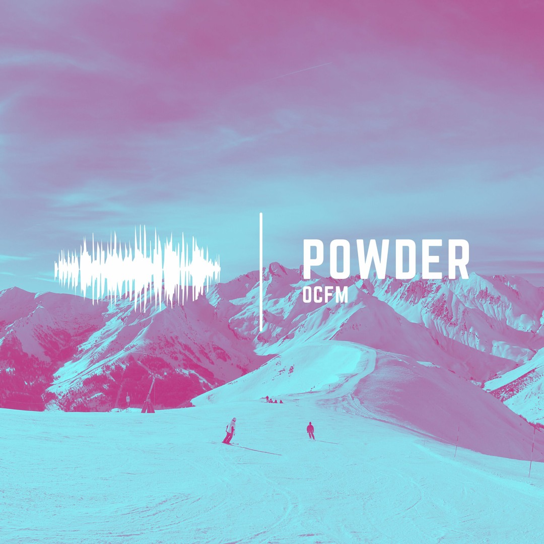 Stream Powder by OCFM | Listen online for free on SoundCloud
