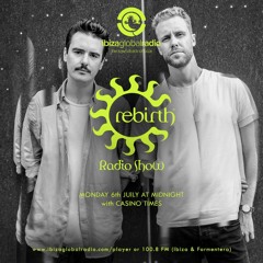 Rebirth Radio Show Guest Mix - 06.07.20