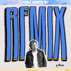 A Poorly Wrapped Gift (Blende remix)