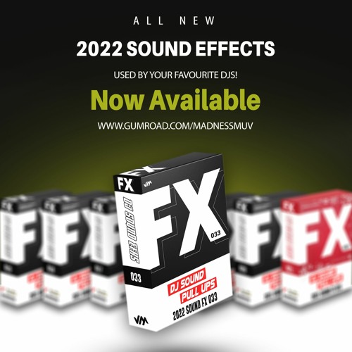 Madness Muv's 2022 Sound Fx 033