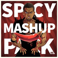 SPICY MASHUP PACK #5
