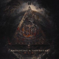 Amduscias & Insurgent - D.I.E.