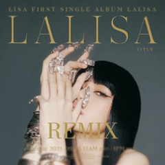 LISA - LALISA [RickyOseald Remix]