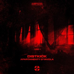𝐅𝐑𝐄𝐄 𝐃𝐋 | DISTKICK - Apartamenty D'yavola [CRPT249]