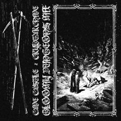 CAVE CASTLE - GLOOMY DUNGEONS MIX | CRYPTARCHIVE
