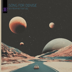 Song for Denise