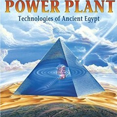 ( kTi ) The Giza Power Plant : Technologies of Ancient Egypt by  Christopher Dunn ( 6OsB )